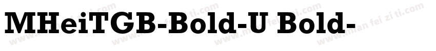 MHeiTGB-Bold-U Bold字体转换